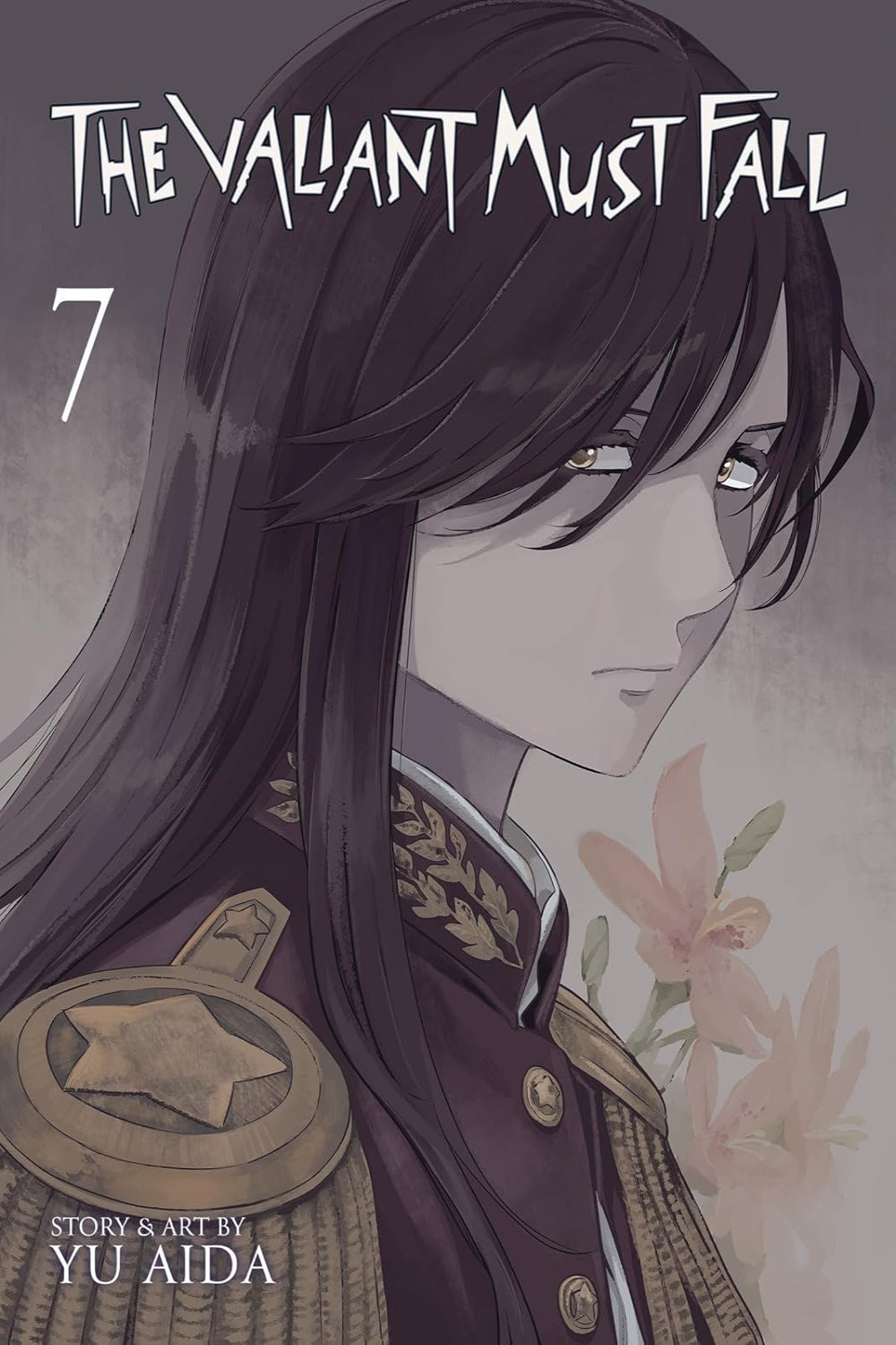 The Valiant Must Fall vol 07