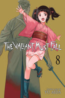 The Valiant Must Fall vol 08