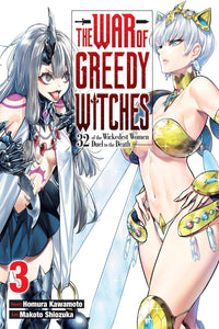 The War of Greedy Witches vol 03