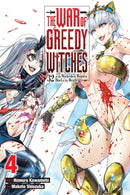 The War of Greedy Witches vol 04