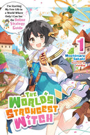 The World's Strongest Witch vol 01 (light novel)