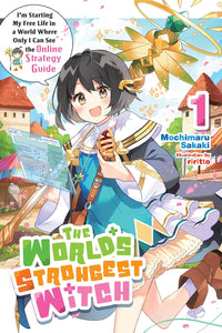 The World's Strongest Witch vol 01 (light novel)
