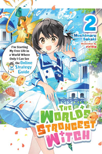 The World's Strongest Witch vol 02 (light novel)