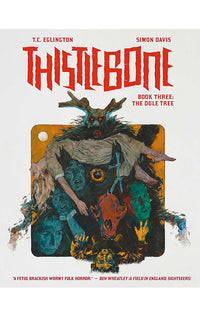 Thistlebone Book Three The Dule Tree Hardcover