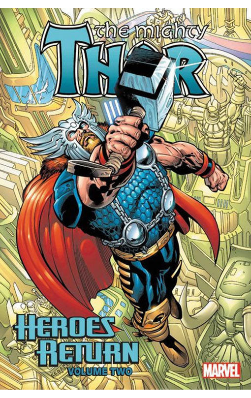 Thor: Heroes Return Omnibus vol 02 HC