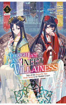 Though I Am an Inept Villainess Tale of the Butterfly-Rat Body Swap in the Maiden Court Light Novel vol 05
