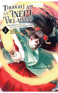 Though I am an Inept Villainess Tale of the Butterfly-Rat Body Swap in the Maiden Court (manga) vol 05