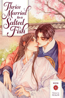 Thrice Married to a Salted Fish vol 04 (novel)