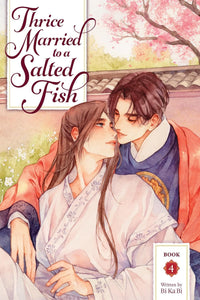 Thrice Married to a Salted Fish vol 04 (novel)