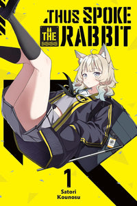 Thus Spoke the Rabbit vol 01