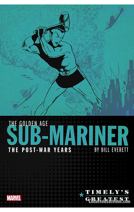 Timely's Greatest: The Golden Age Sub-Mariner: The Post-War Years Omnibus HC