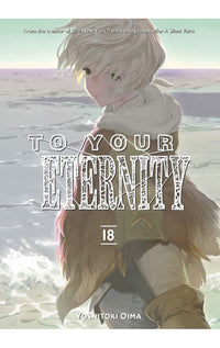 To Your Eternity vol 18