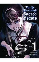 To the Abandoned Sacred Beasts vol 01