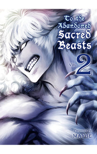 To the Abandoned Sacred Beasts vol 02