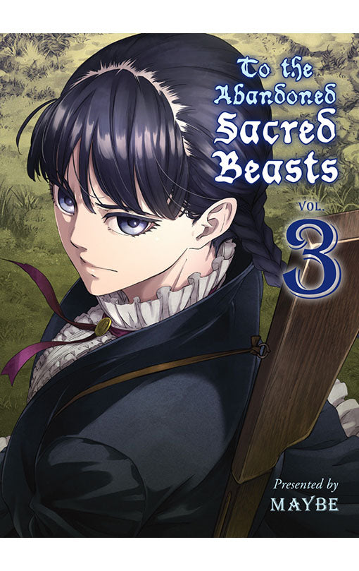 To the Abandoned Sacred Beasts vol 03