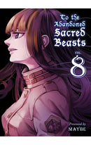 To the Abandoned Sacred Beasts vol 08