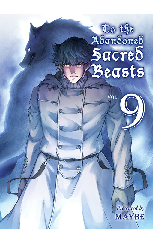 To the Abandoned Sacred Beasts vol 09
