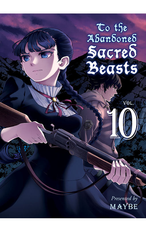 To the Abandoned Sacred Beasts vol 10