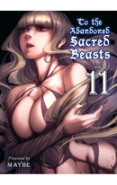To the Abandoned Sacred Beasts vol 11