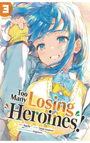 Too Many Losing Heroines! (Manga) vol 03
