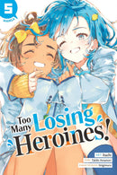 Too Many Losing Heroines! vol 05 (manga)