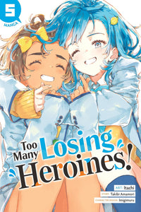 Too Many Losing Heroines! vol 05 (manga)