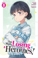 Too Many Losing Heroines! vol 08 (light novel)