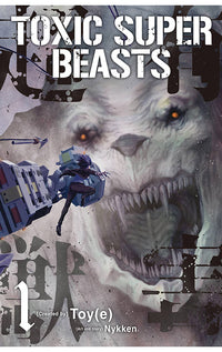 Toxic Super Beasts vol 01