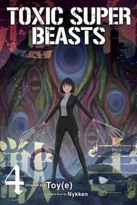 Toxic Super Beasts vol 04