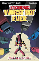 Transformers Worst Bot Ever Meet Ballpoint tp