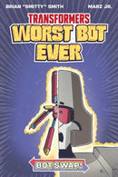 Transformers: Worst Bot Ever - Bot Swap tp