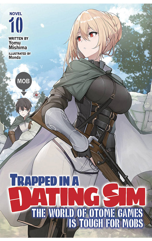 Trapped in a Dating Sim The World of Otome Games is Tough for Mobs Light Novel vol 10 tp