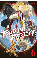 Tsugumi Project vol 06