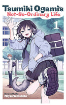 Tsumiki Ogami's Not-So-Ordinary Life vol 01