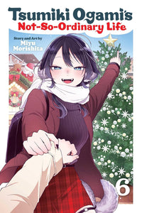 Tsumiki Ogami’s Not-So-Ordinary Life vol 06