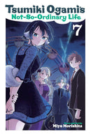 Tsumiki Ogami’s Not-So-Ordinary Life vol 07