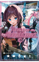 Tune In to the Midnight Heart vol 01