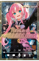 Tune In to the Midnight Heart vol 02