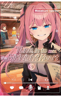 Tune In to the Midnight Heart vol 05