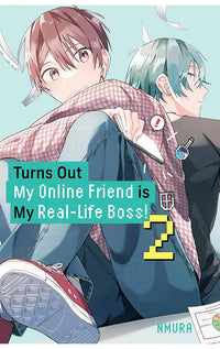 Turns Out My Online Friend is My Real-Life Boss vol 02