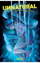 Unnatural vol 03 Rebirth tp
