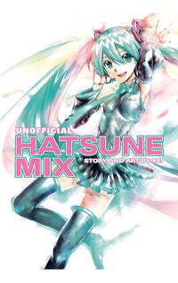 Unofficial Hatsune Mix (Hatsune Miku)