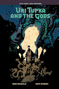 Uri Tupka and the Gods: Another Story from Lands Unknown hardcover