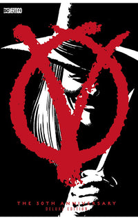 V For Vendetta: The 30th Anniversary Deluxe Edition HC