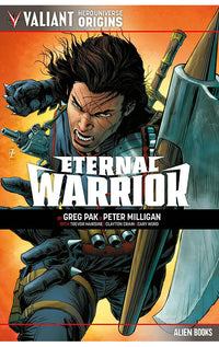 Valiant Hero Universe Origins Eternal Warrior tp