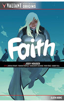 Valiant Hero Universe Origins X-O FAITH tp