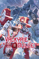 Valkyrie Bullet vol 01