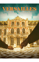 Versailles: My Father's Palace GN