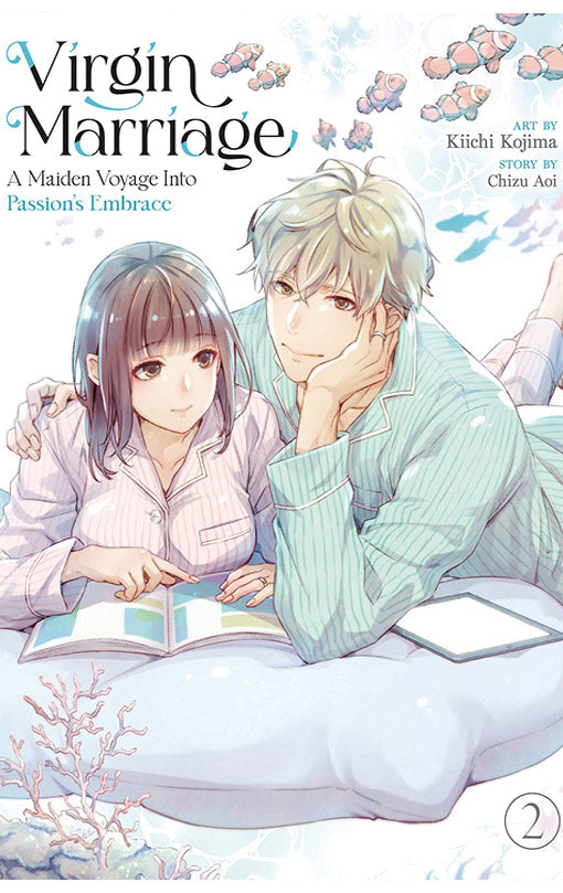 Virgin Marriage A Maiden Voyage into Passion's Embrace vol 02