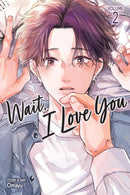 Wait, I Love You vol 02